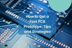 Fast PCB Prototype