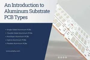 Aluminum Substrate PCB Types