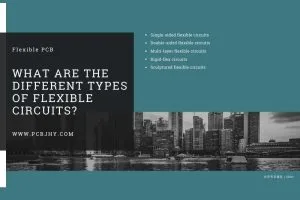 Flexible Circuit Types