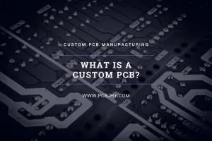 custom PCB manufacturing